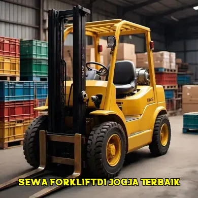 Keunggulan Sewa Forklift di Jogja untuk Proyek Anda